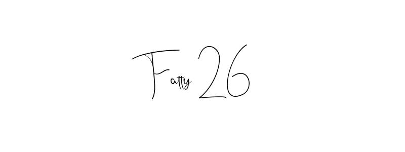 How to make Fatty 26 name signature. Use Andilay-7BmLP style for creating short signs online. This is the latest handwritten sign. Fatty 26 signature style 4 images and pictures png